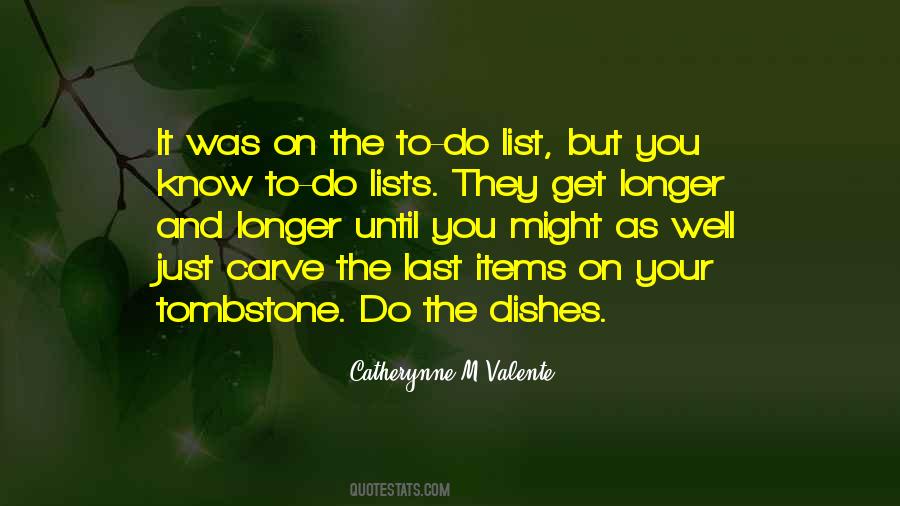 Quotes About To Do List #1649928