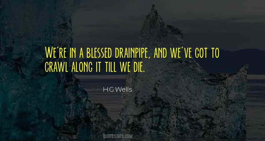 H G Wells Quotes #234012