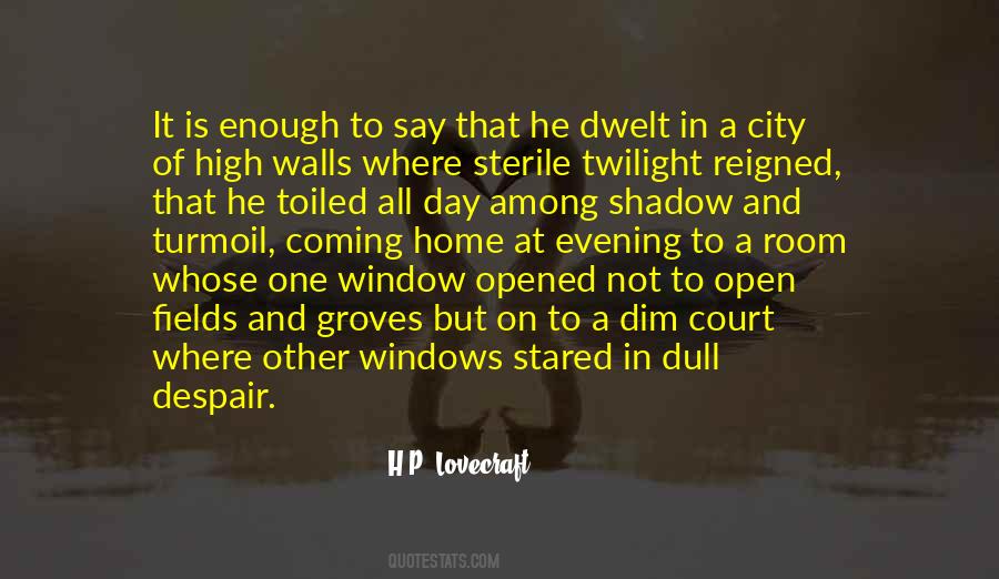 H P Lovecraft Quotes #252994