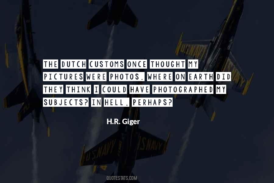 H R Giger Quotes #960930