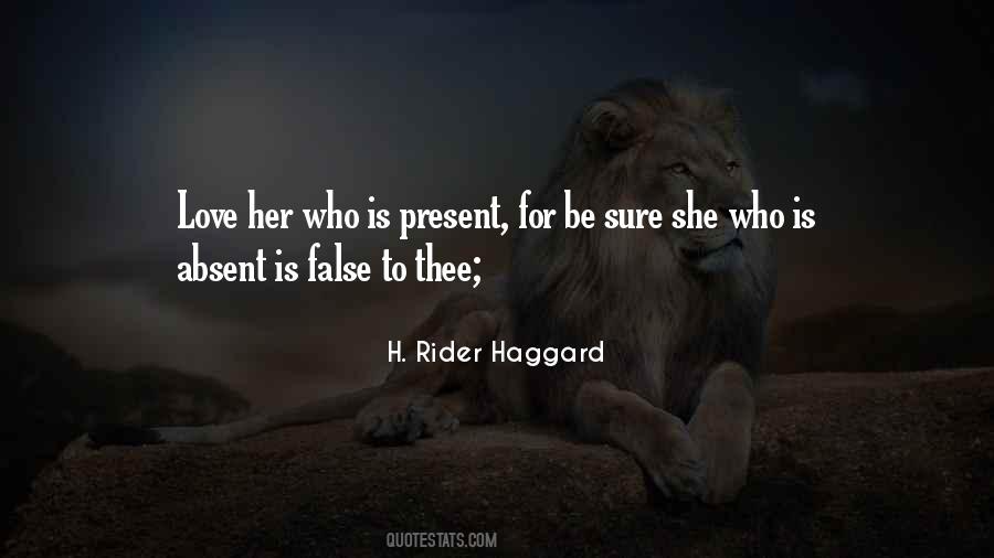 H Rider Haggard Quotes #1171079