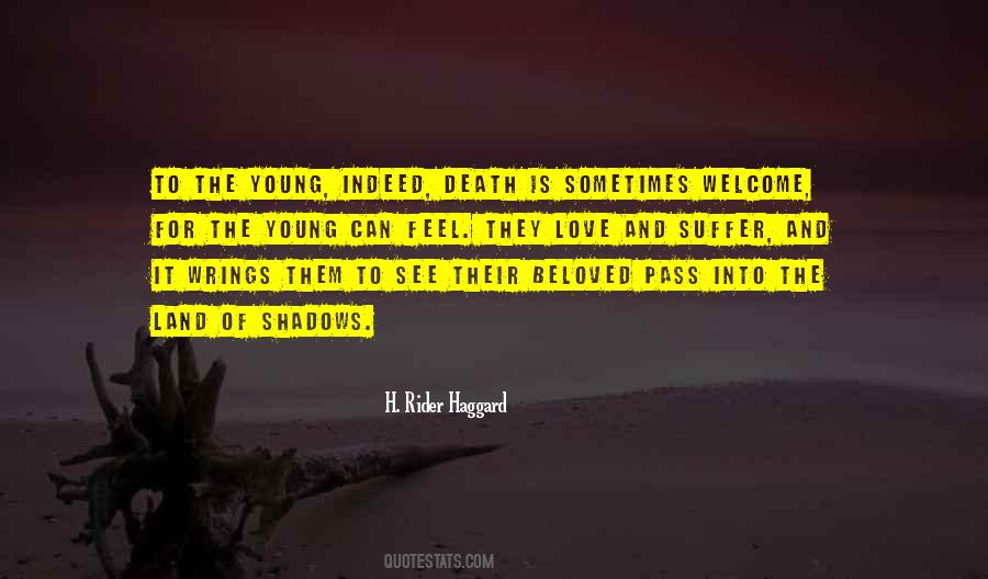 H Rider Haggard Quotes #1242844
