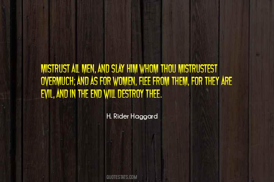 H Rider Haggard Quotes #125300