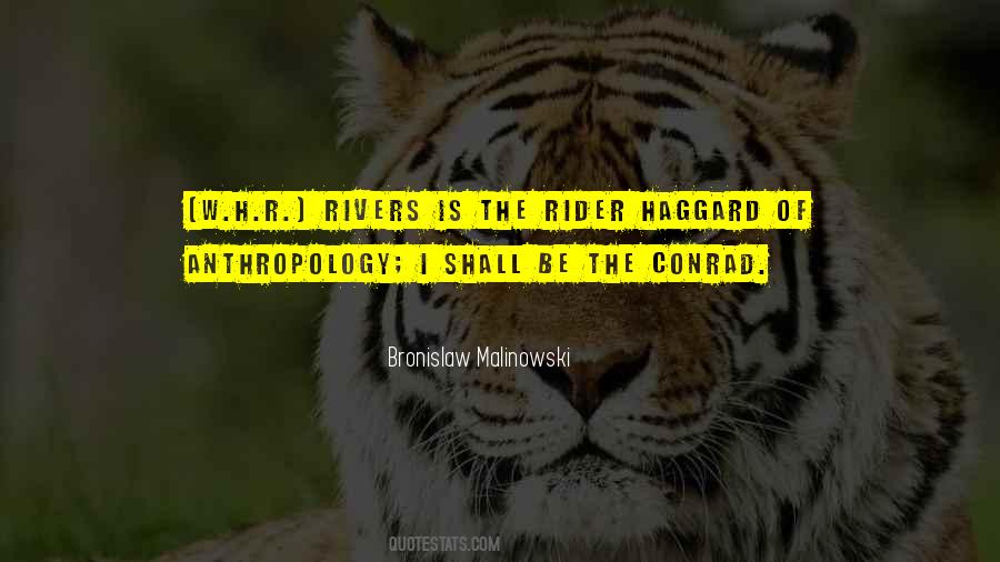 H Rider Haggard Quotes #1431496