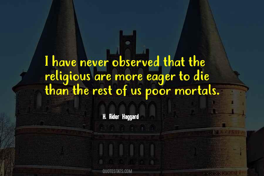 H Rider Haggard Quotes #1859346