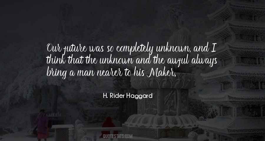 H Rider Haggard Quotes #301253