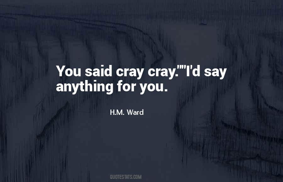 H.m Ward Quotes #433712