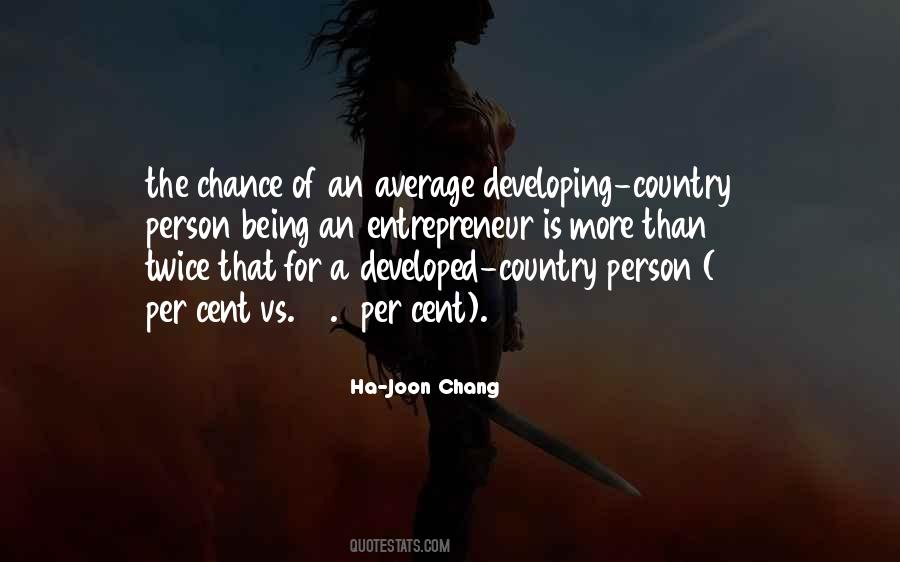 Ha Joon Chang Quotes #879280