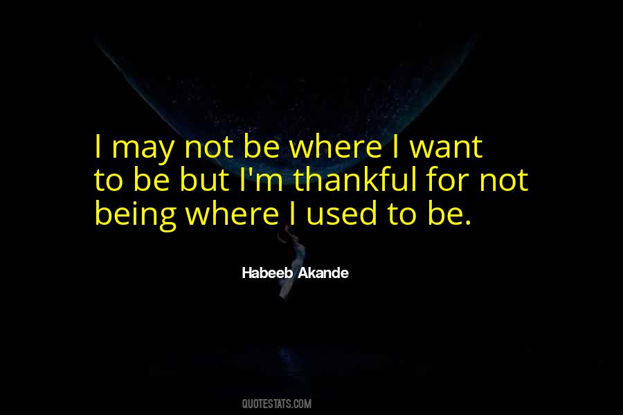 Habeeb Akande Quotes #701448