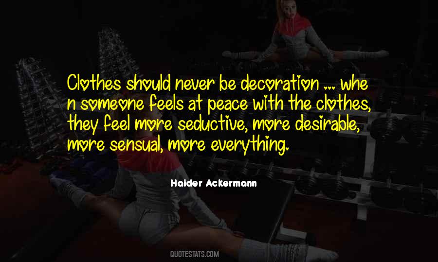 Haider Ackermann Quotes #808214