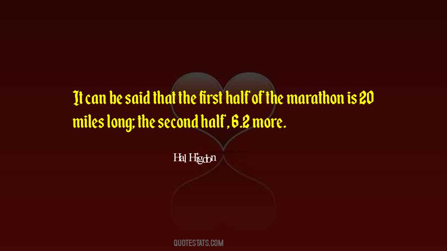 Hal Higdon Quotes #1303758