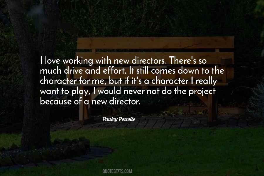 Quotes About Play Directors #1224072