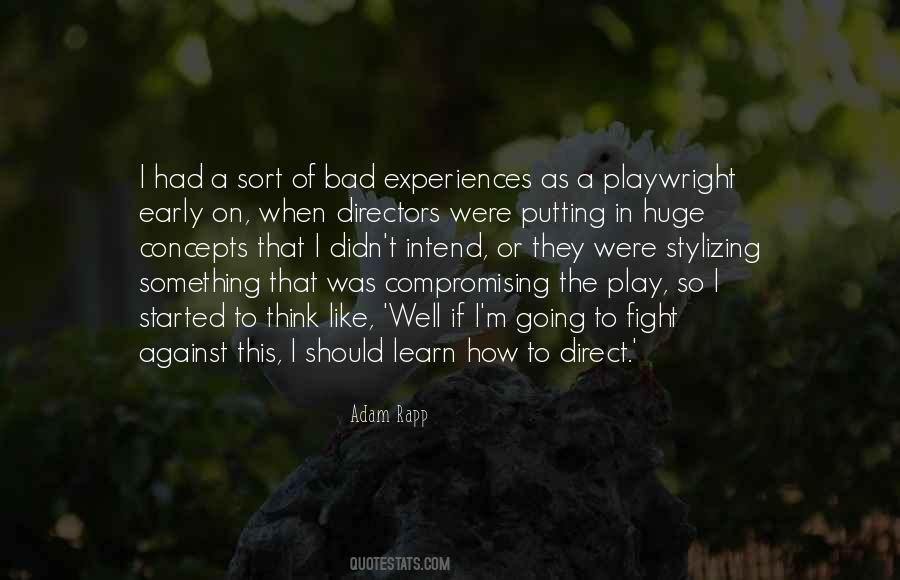 Quotes About Play Directors #413466