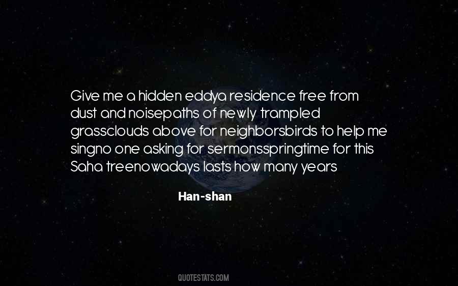 Han Shan Quotes #1191165