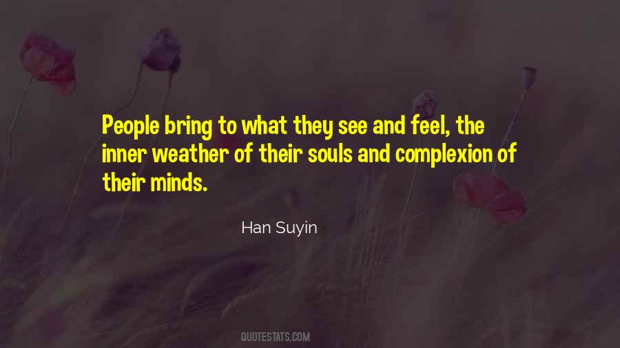 Han Suyin Quotes #1706131