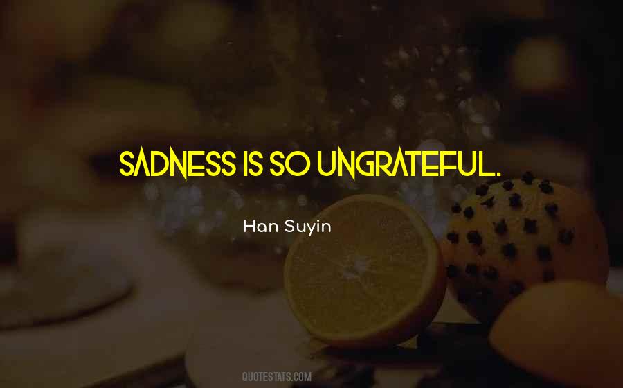 Han Suyin Quotes #1848729
