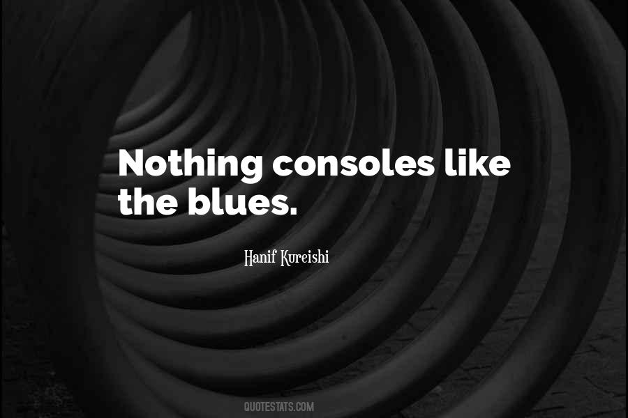 Hanif Kureishi Quotes #256422