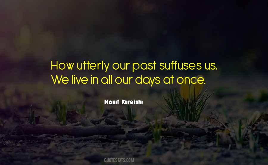 Hanif Kureishi Quotes #289887