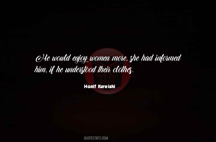 Hanif Kureishi Quotes #728712