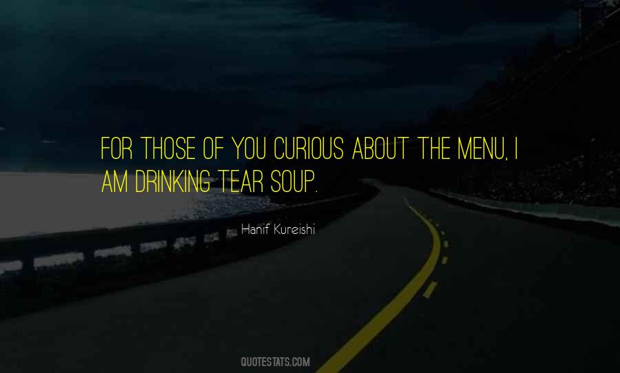 Hanif Kureishi Quotes #737311