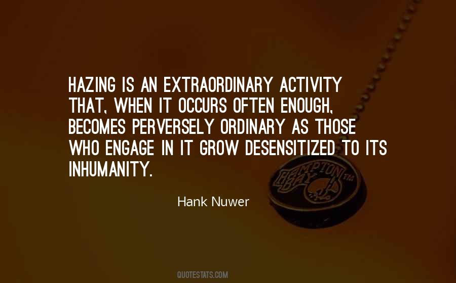 Hank Nuwer Quotes #1227124