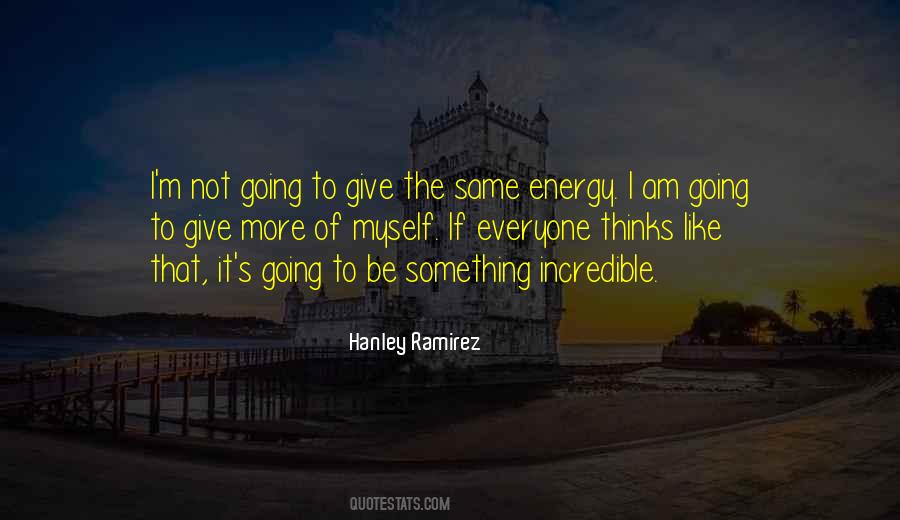 Hanley Ramirez Quotes #961856