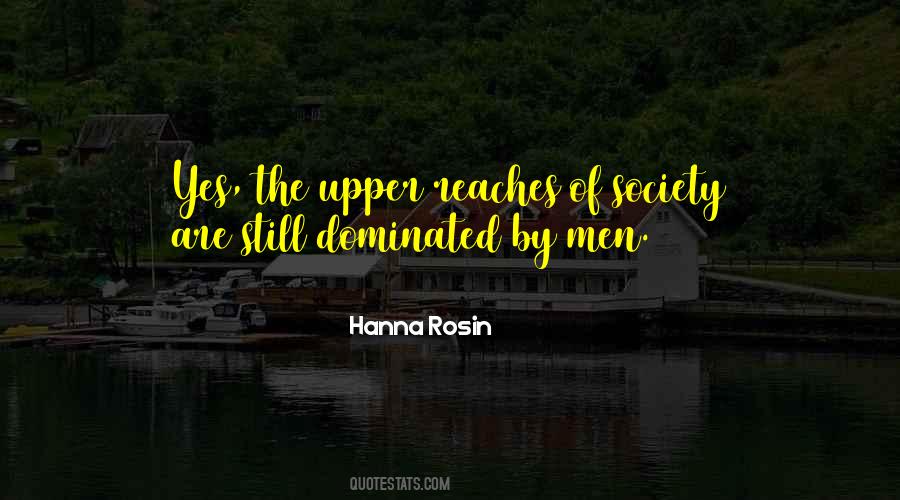 Hanna Rosin Quotes #410869