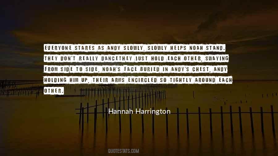 Hannah Harrington Quotes #1065604