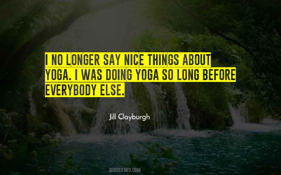 Quotes About Doing Nice Things #1691271