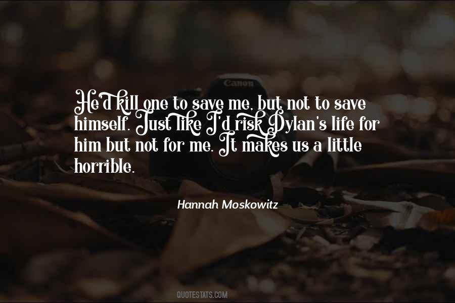 Hannah Moskowitz Quotes #1073471