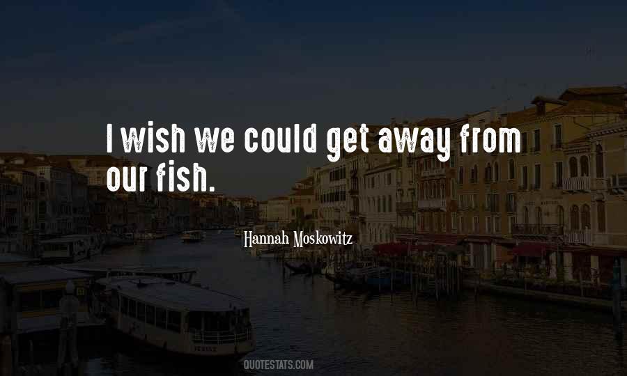 Hannah Moskowitz Quotes #16941