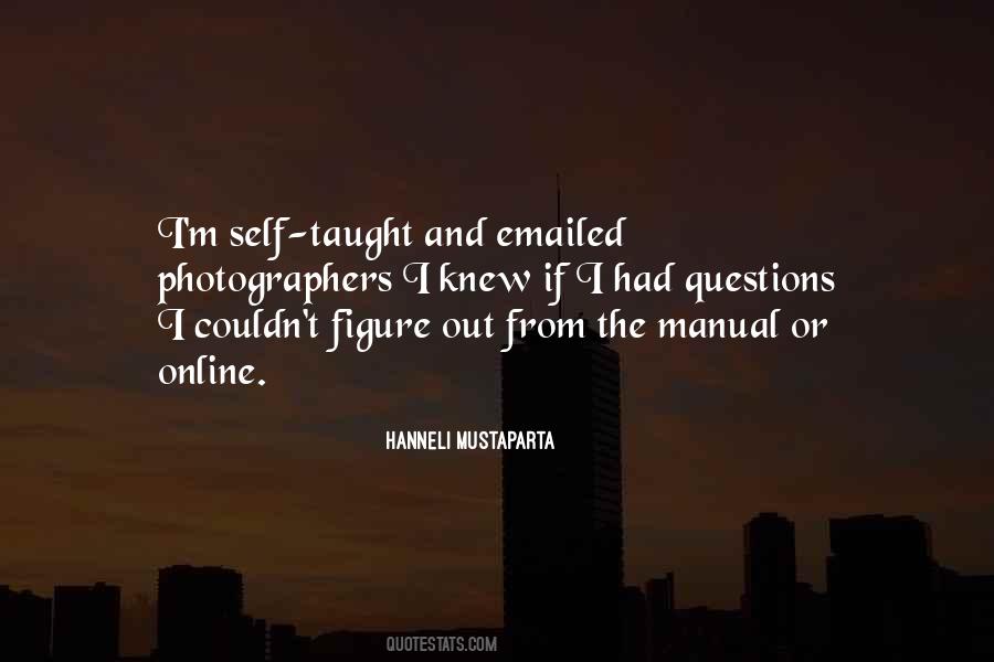 Hanneli Mustaparta Quotes #1738051