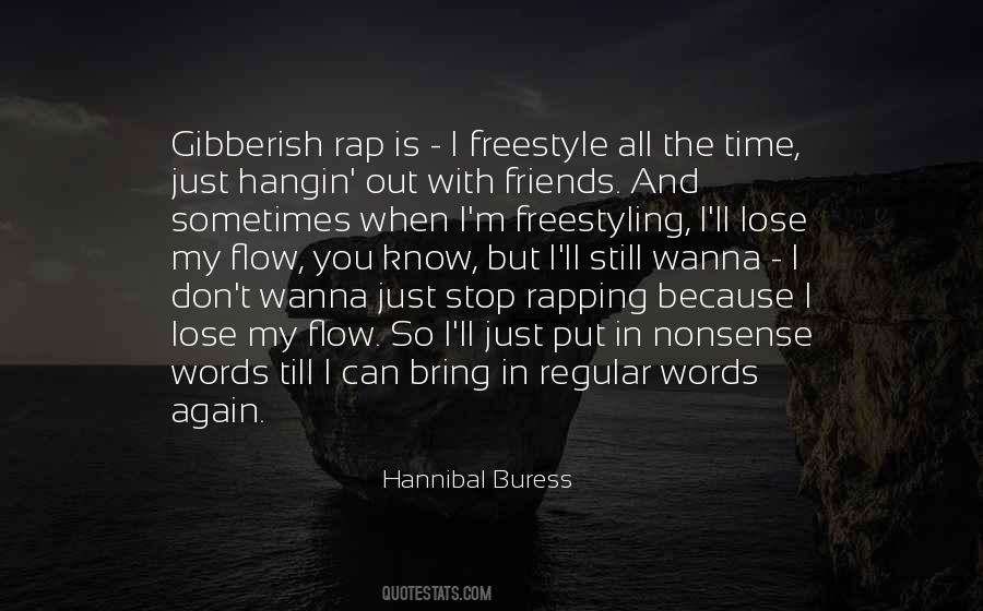 Hannibal Buress Quotes #1620557