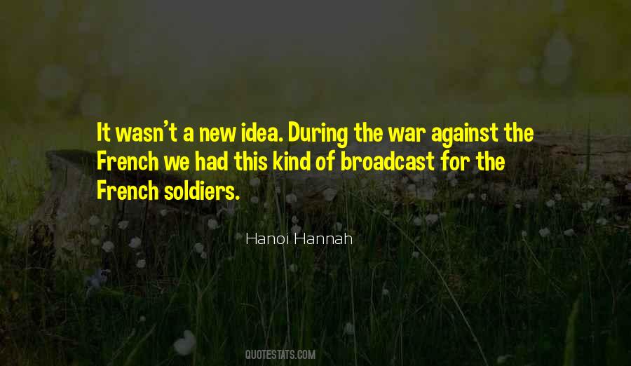 Hanoi Hannah Quotes #164004