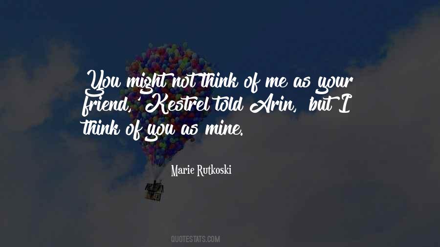 Quotes About Think Of You #1285998