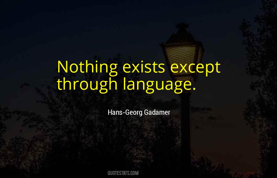 Hans Georg Gadamer Quotes #497536