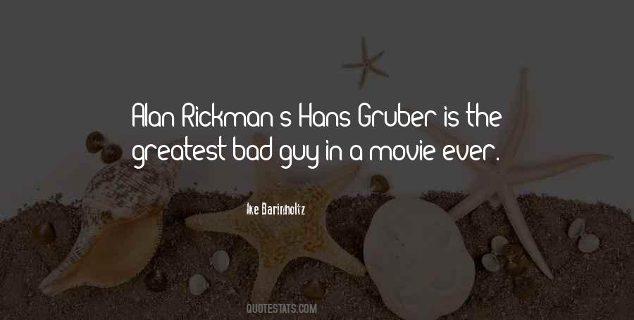 Hans Gruber Quotes #731651