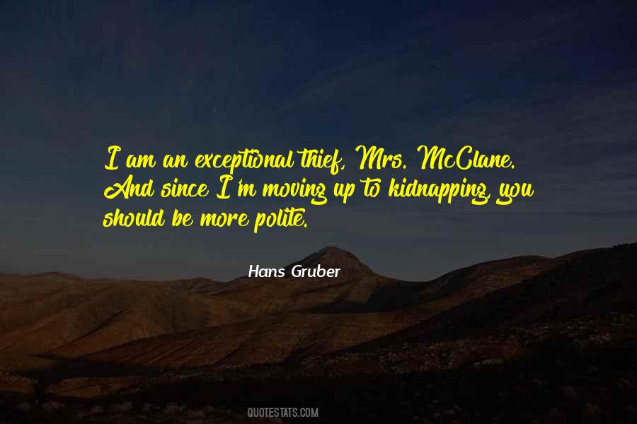 Hans Gruber Quotes #893806