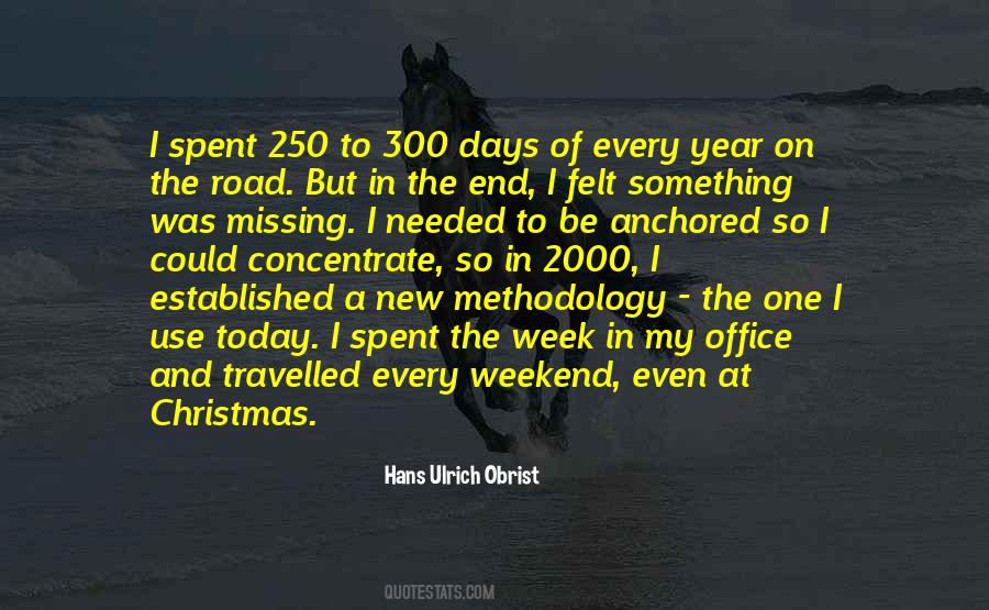 Hans Ulrich Obrist Quotes #1028920