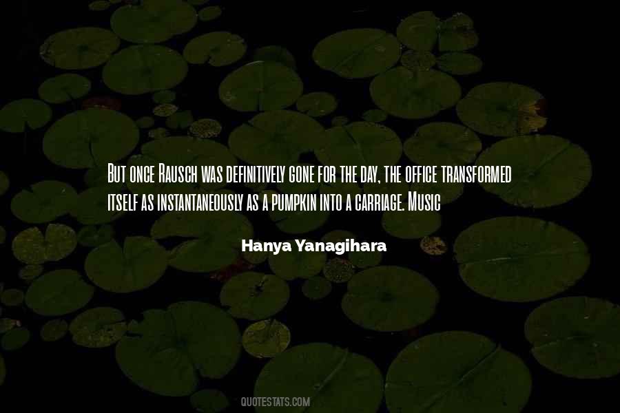 Hanya Yanagihara Quotes #242422