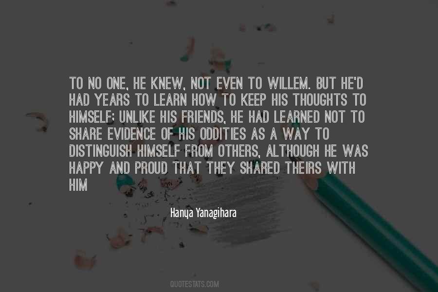 Hanya Yanagihara Quotes #3832