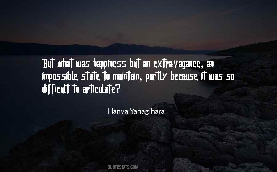 Hanya Yanagihara Quotes #395166