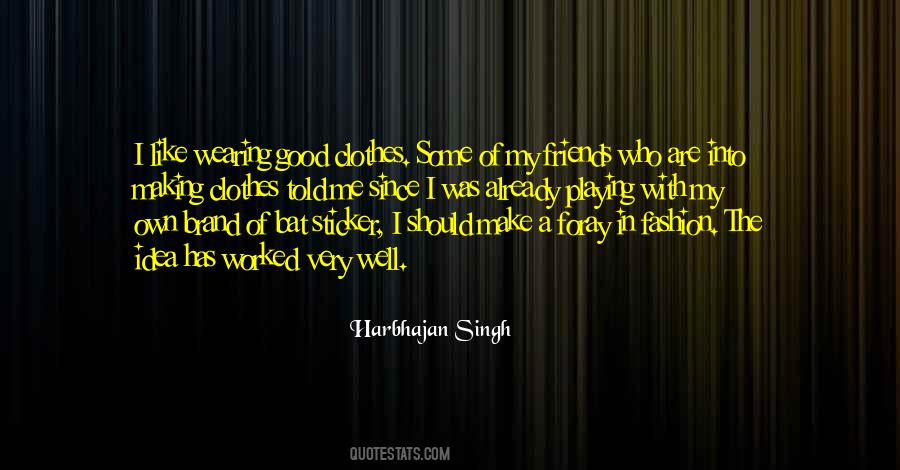 Harbhajan Singh Quotes #303094