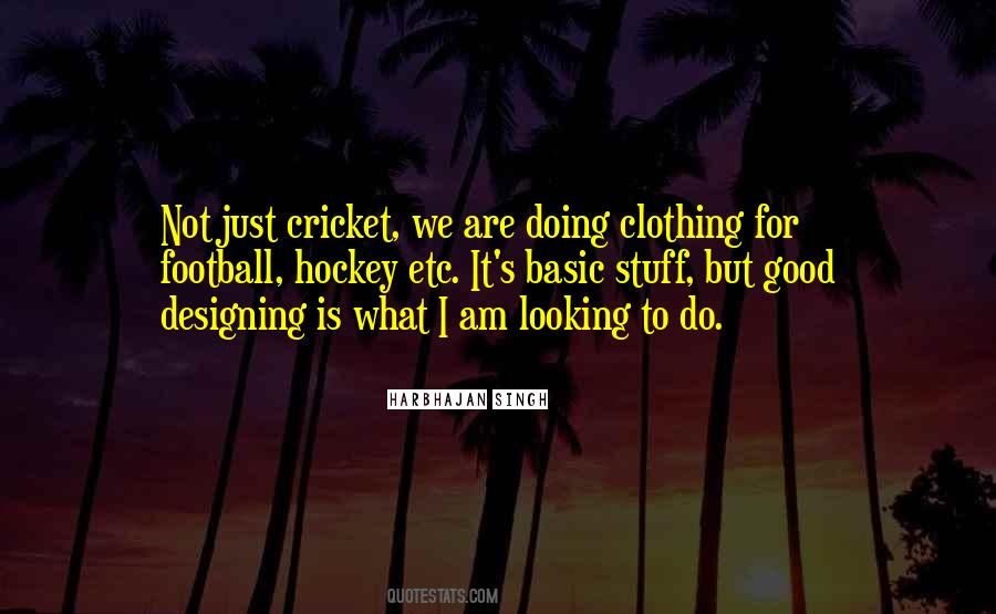 Harbhajan Singh Quotes #48918