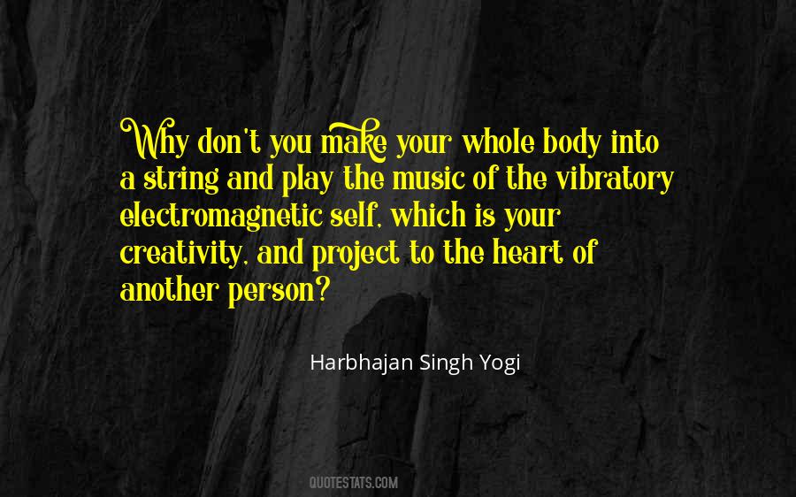 Harbhajan Singh Yogi Quotes #413789