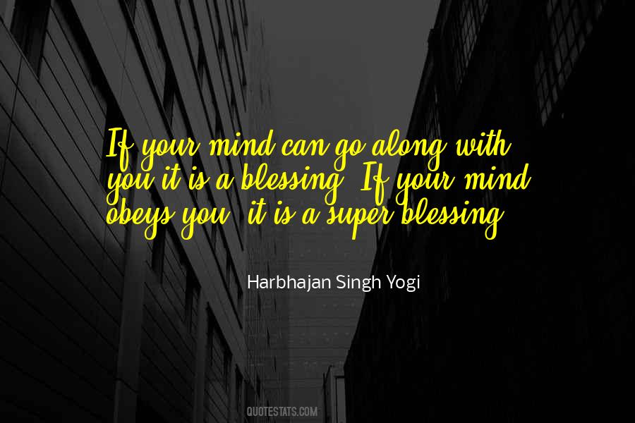 Harbhajan Singh Yogi Quotes #428789