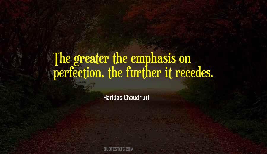 Haridas Chaudhuri Quotes #1058611