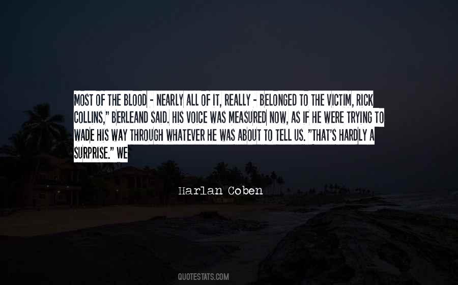 Harlan Coben Quotes #437158