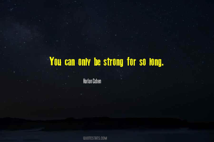 Harlan Coben Quotes #524453 Harlan Coben Quotes #524453