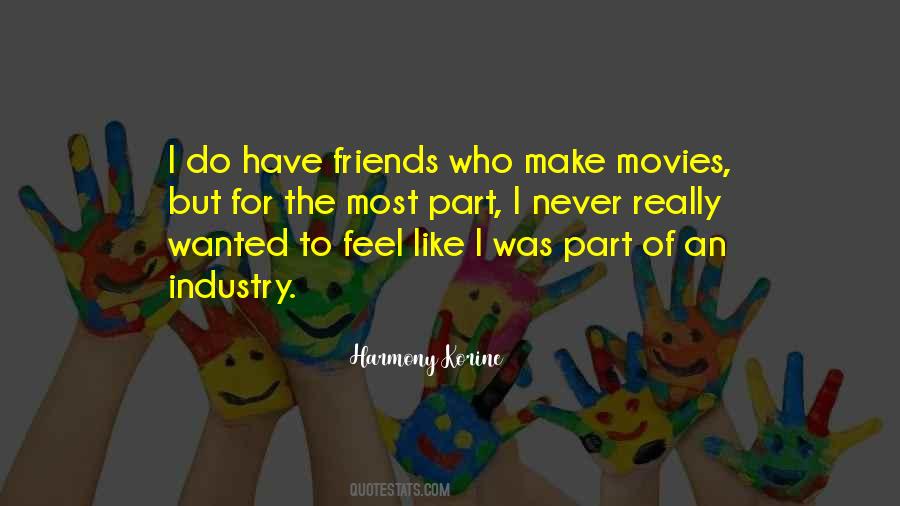 Harmony Korine Quotes #1865403